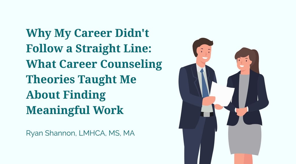 Graphic about career counseling theories featuring professionals discussing meaningful work by Ryan Shannon.
