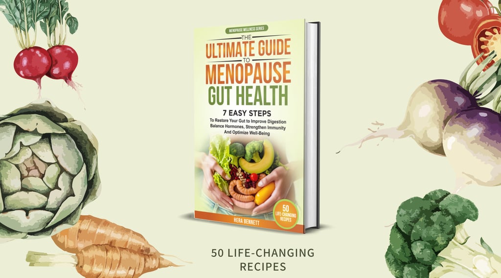 Menopause Gut Health, tips for digestion health