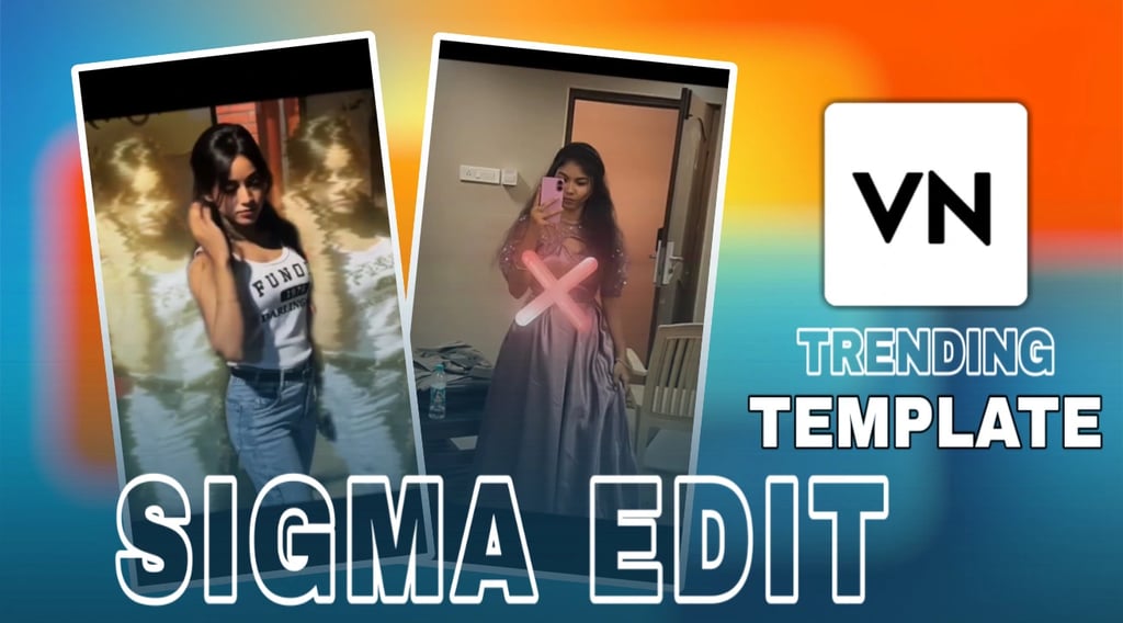 Sigma Edit VN Template