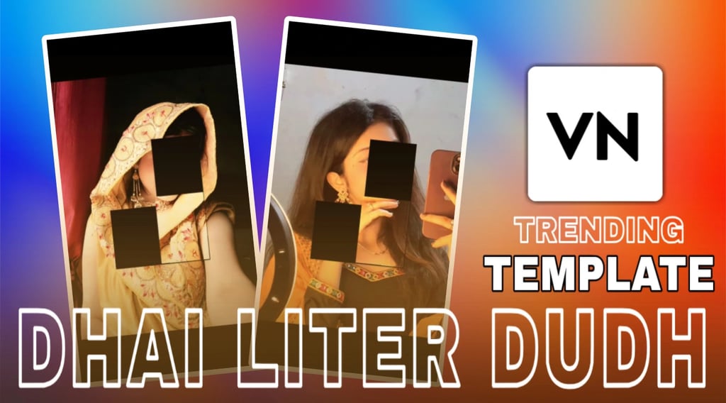 Dhai Liter Dudh VN Template