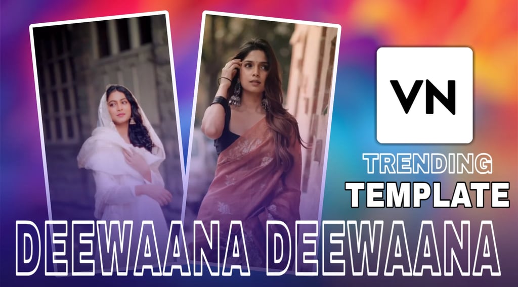 Deewaana Deewaana VN Template