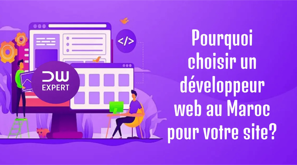 pourquoi-choisir-un-da-c-veloppeur-web-au-maroc-pour-votre-site