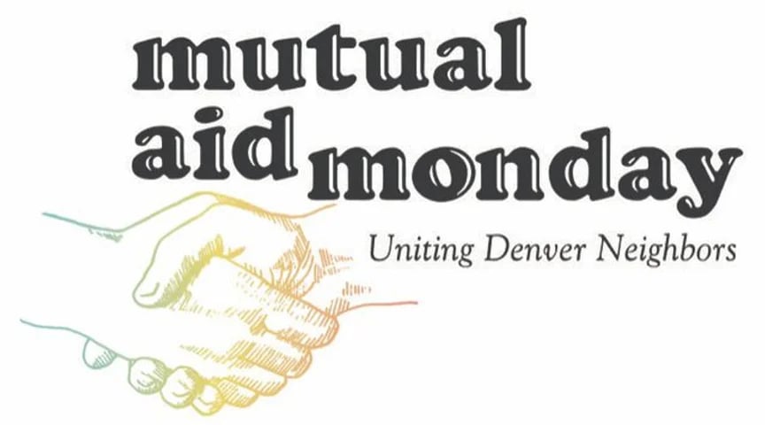 (Logo) Mutual Aid Monday: Uniting Denver Neighborhoods