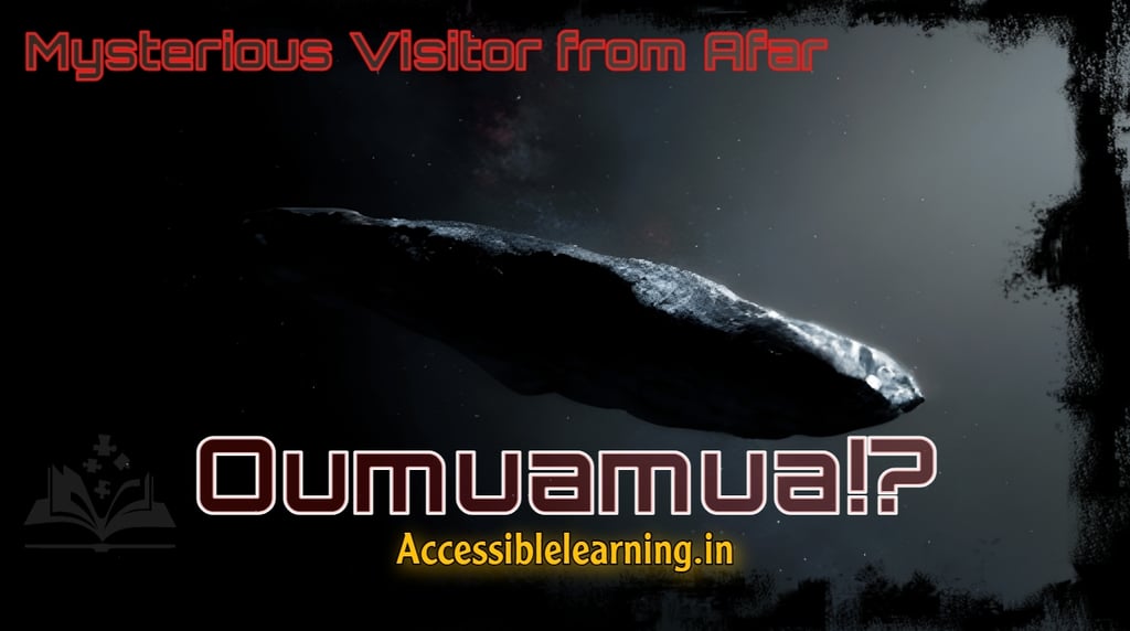 the Enigma of Oumuamua: A Visitor from the Cosmic Abyss