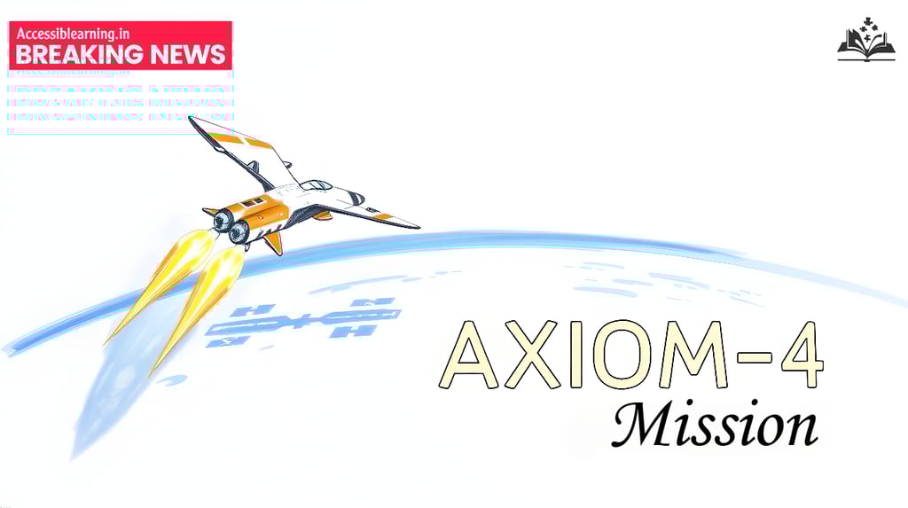 Historic AXIOM-4 Mission Launches: India Returns to Human Spaceflight After 41 Years