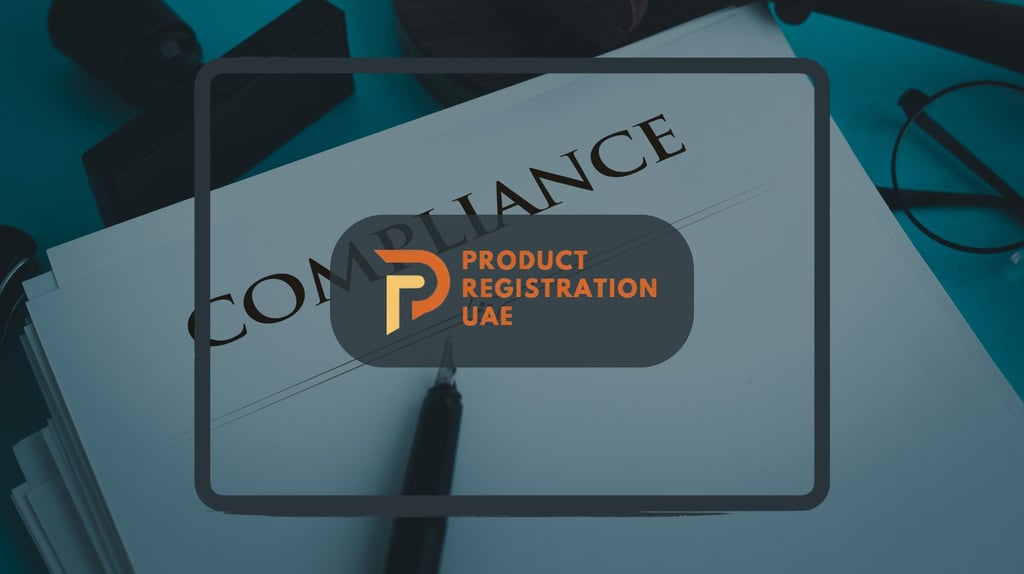 Product Registration UAE Logo with Compliance on white paper in background for Conformity Assessment blog