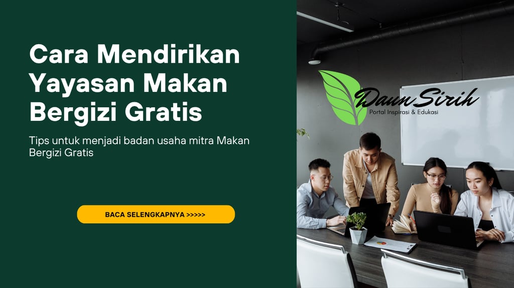 Mendirikan Yayasan Makan Bergizi Gratis