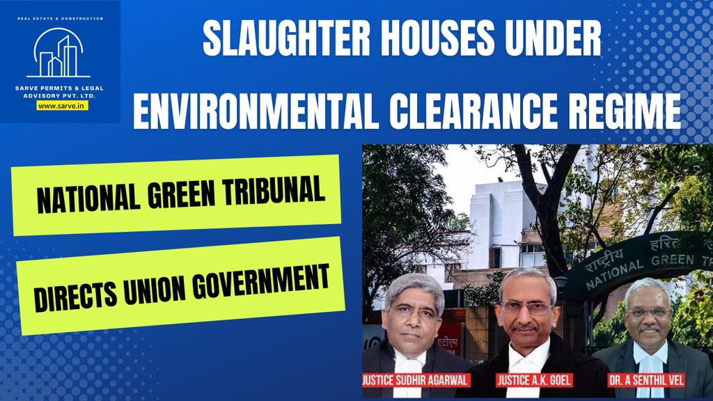 Slaughter Houses under Environmental Clearance Regime as Per National Green Tribunal Order -03-05-23