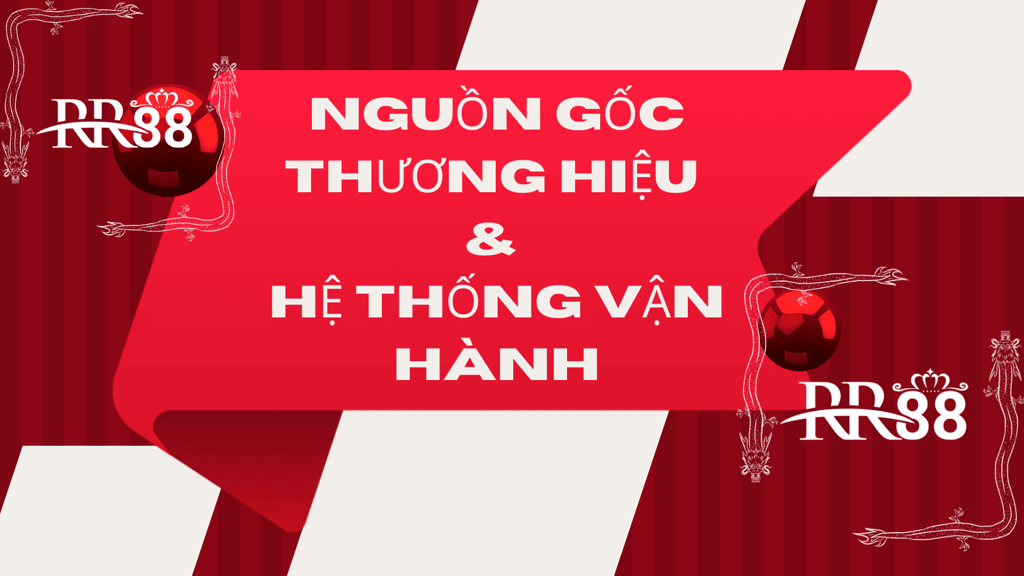 nguon-goc-thuong-hieu-rr88