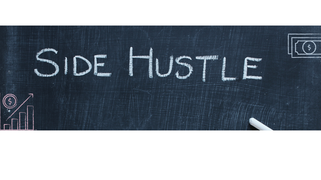 Side Hustles