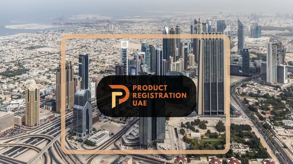 Product Registration UAE Saudi Arabia Blog