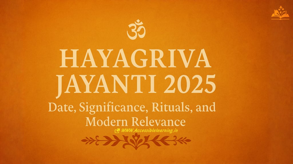 Hayagriva Jayanti 2025: Date, Significance, Rituals, and Modern Relevance
