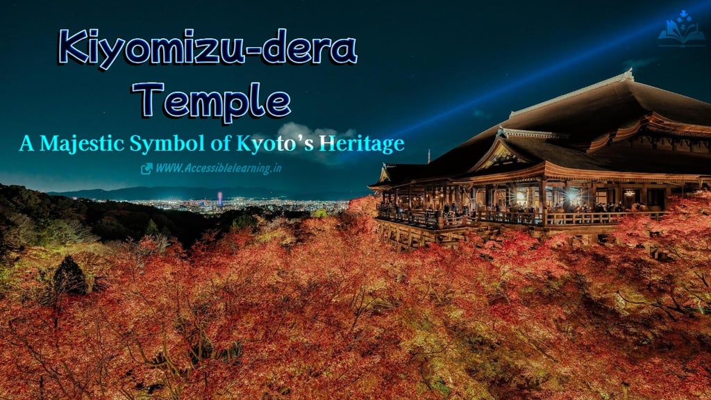 Kiyomizu-dera Temple – The Heart of Kyoto’s Cultural Heritage?