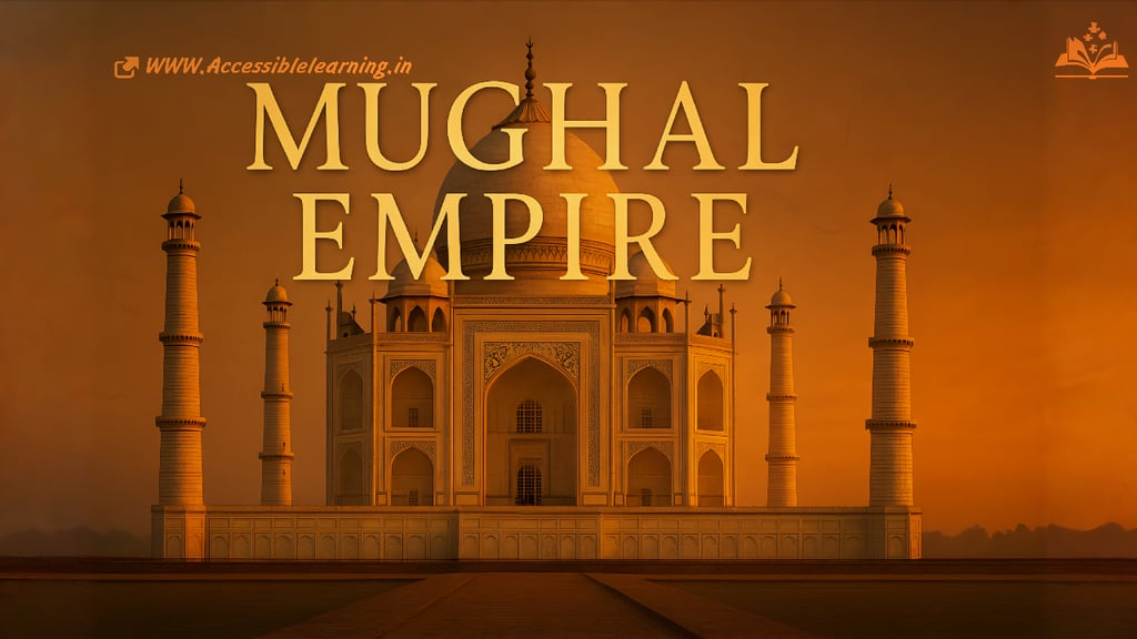 Mughal Empire Explained: Architecture, Culture, and Legacy of India's Greatest Islamic Dynasty