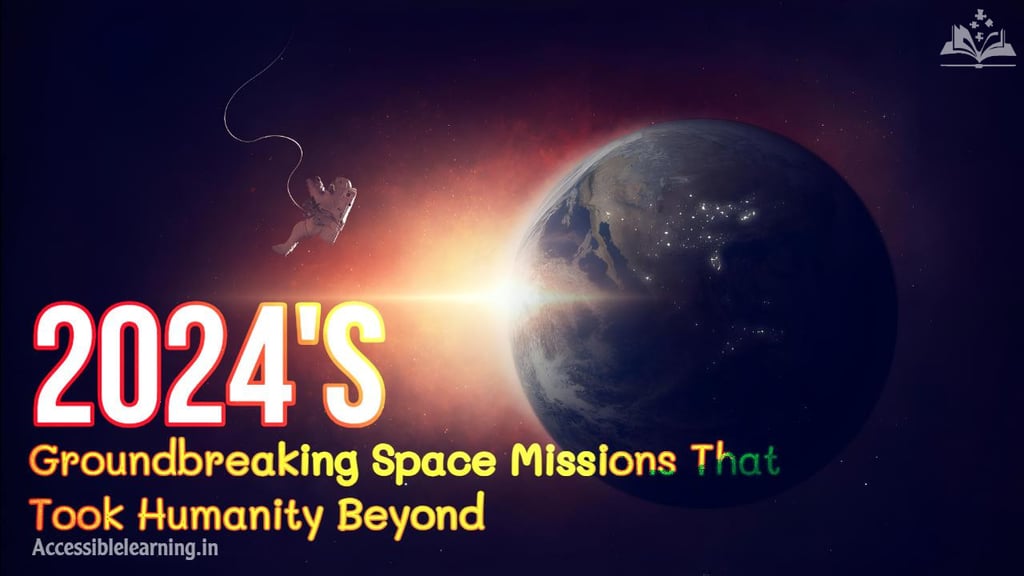 A Comprehensive Guide to All Major Space Missions of 2024?