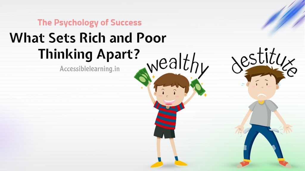 Rich vs Poor: Scientific Traits That Shape Financial Success?
