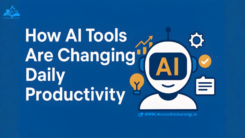 How AI Tools Are Transforming Daily Productivity