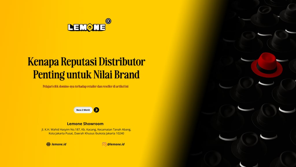 Kenapa Reputasi Distributor Penting untuk Nilai Brand | Lemone