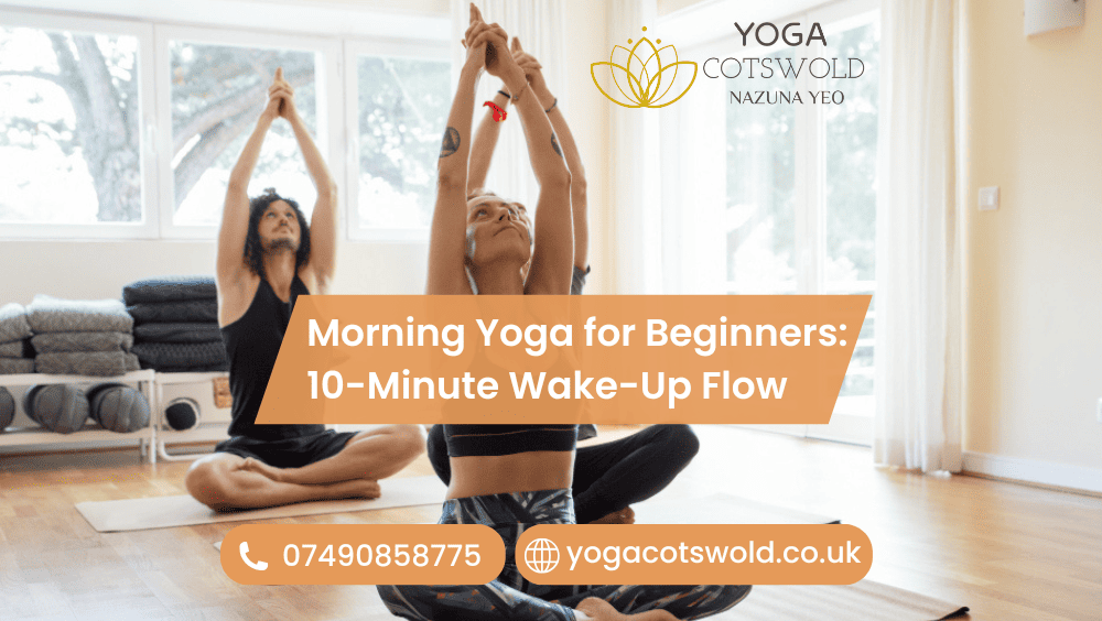Morning Yoga for Beginners: 10-Minute Wake-Up Flow