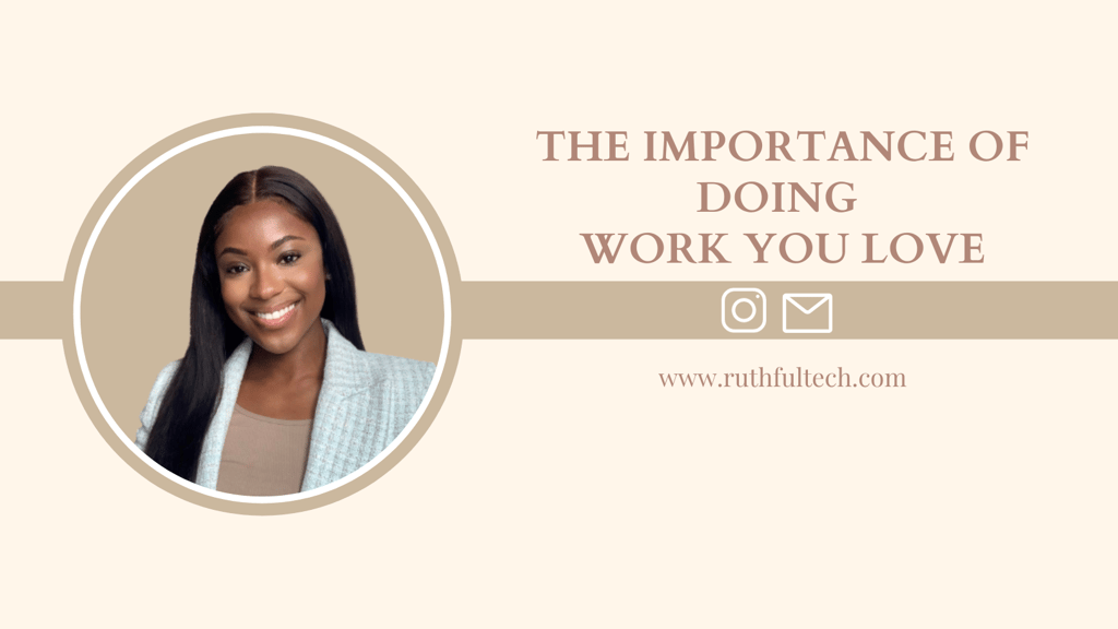 the importance of doing work you love
