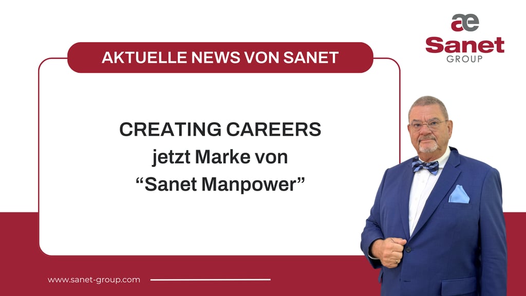 CREATING CAREERS gehört jetzt zu „Sanet Manpower"