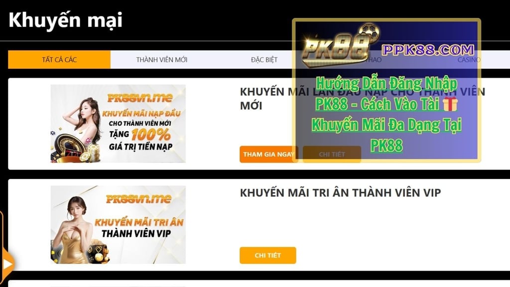 Cách Nhận Khuyến Mãi PK88 – Hướng Dẫn Chi Tiết & Điều Kiện Tham Gia