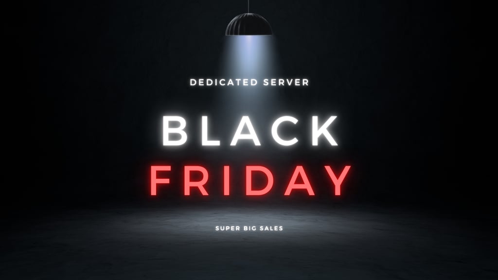 black friday dedicated server sales
