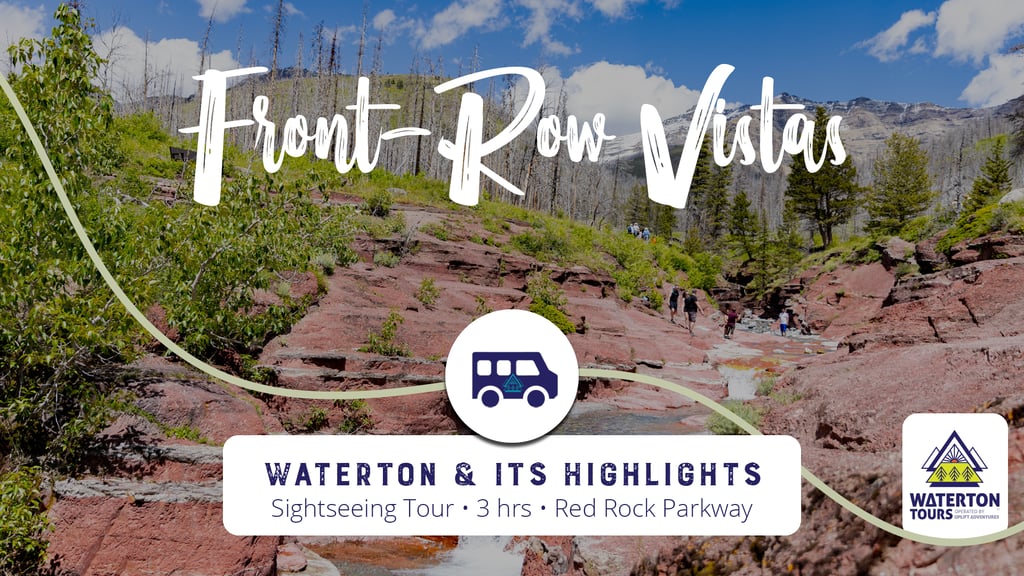 Waterton Tours • Sightseeing, walks, science-based tours and hiking trips