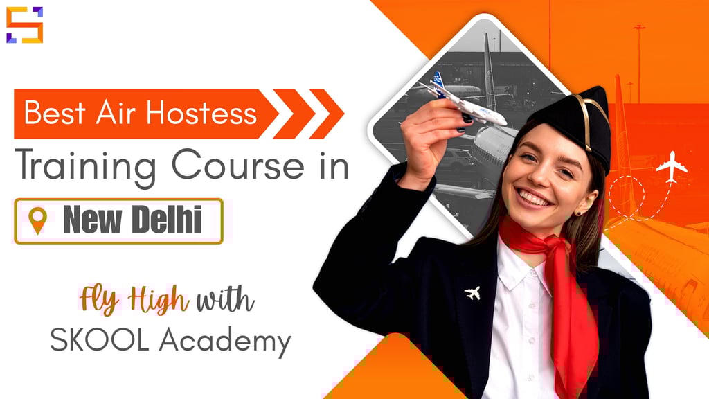 Best Air Hostess Training Course in Delhi