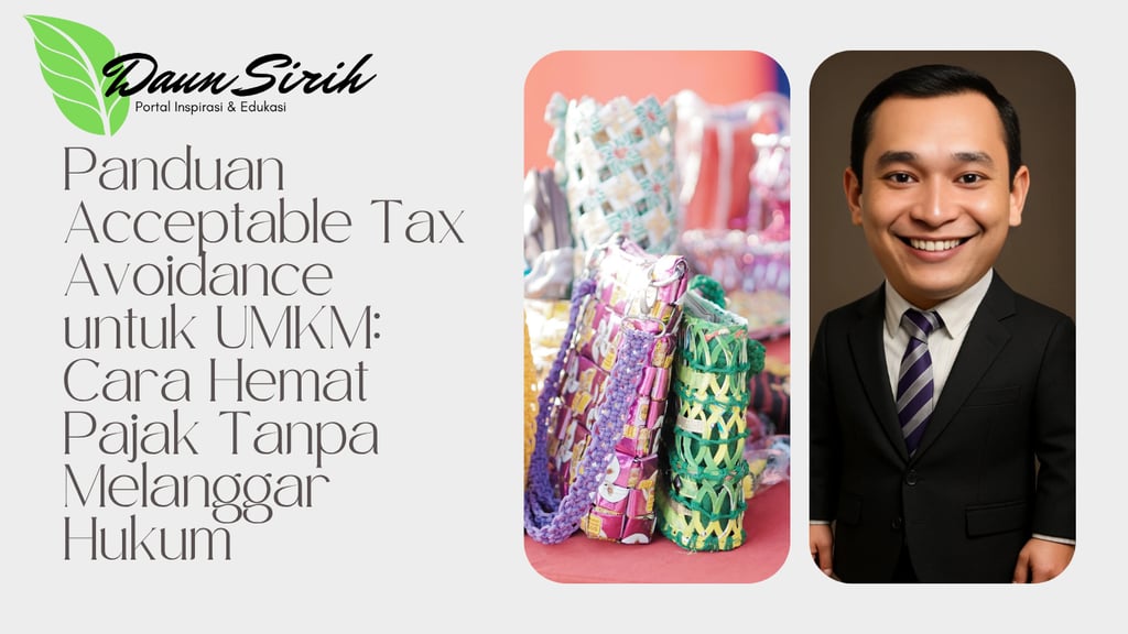 Tax Avoidance untuk UMKM: Cara Hemat Pajak Tanpa Melanggar Hukum