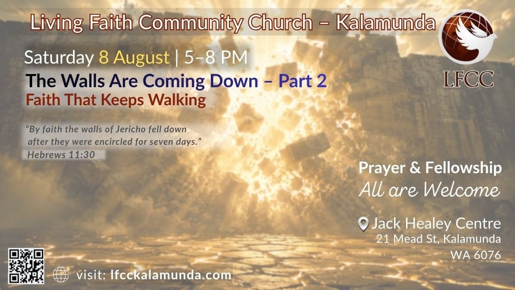 The Walls Are Coming Down – Part 2: Faith That Keeps Walking, Saturday 8 August, 5–8 PM.