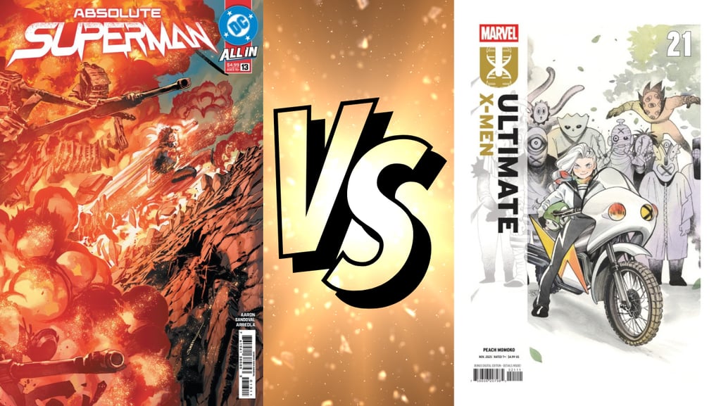 Absolute Superman #13 Vs. Ultimate X-Men #21