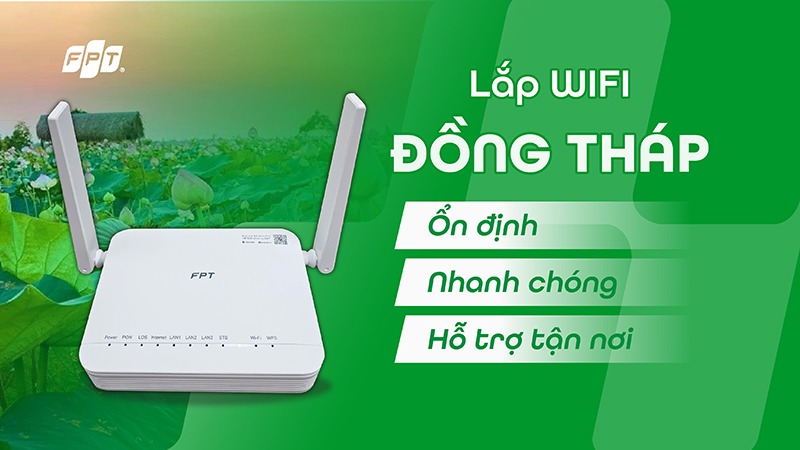 Lắp mạng FPT Đồng Tháp