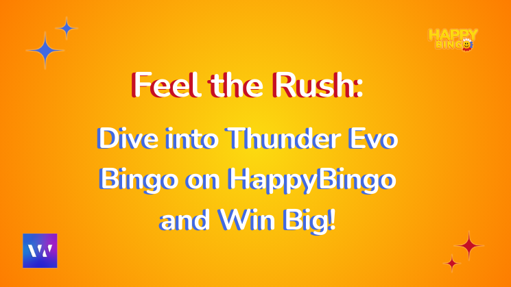 thunder evo bingo on happybingo