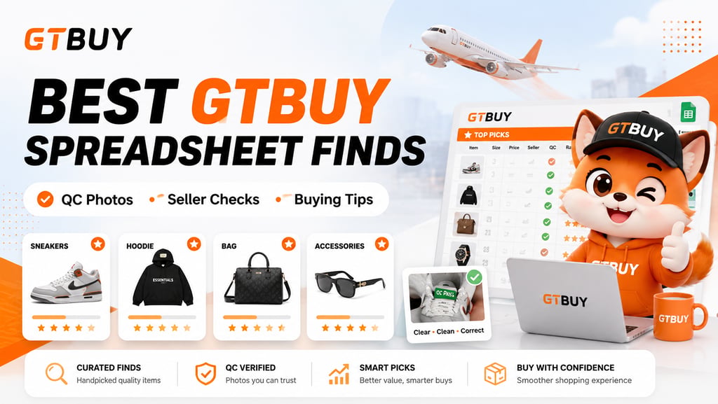 Best GTBUY Spreadsheet finds with QC photos, product comparisons and trusted seller links