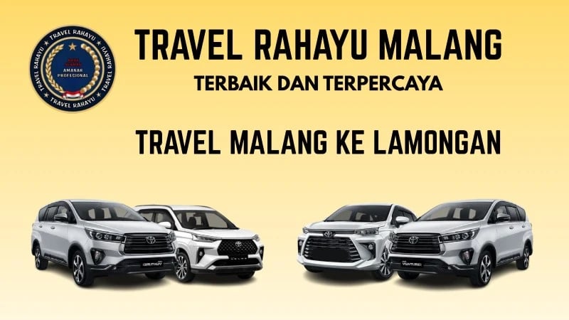 Travel Rahayu Malang ke Lamongan layanan terpercaya pakai mobil Innova, Avanza warna putih