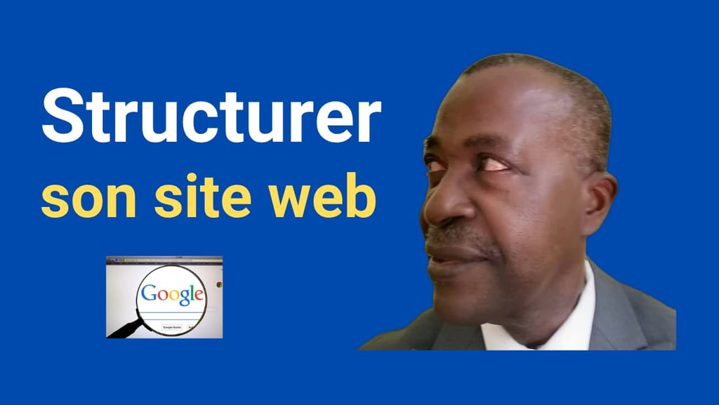SEO pratique pour tous – Structurer son site web pour plus de visibilité sur Google