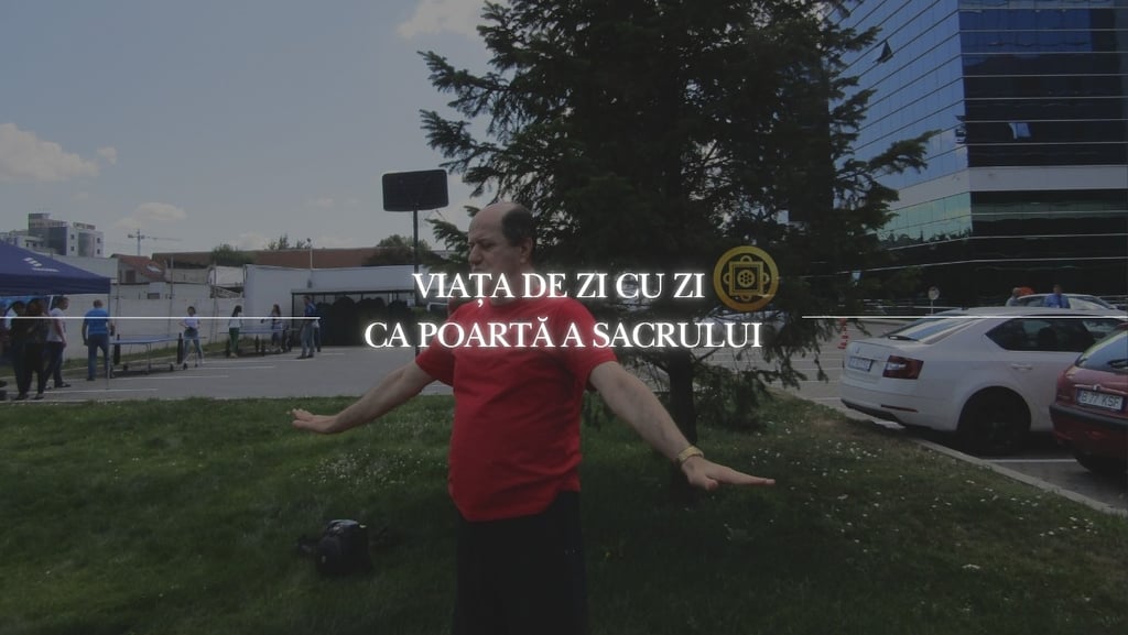 Pastile de intelepciune cu Eugen Mirtz viata de zi cu zi ca poarta a sacrului