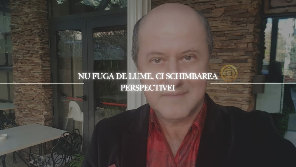 Eugen Mirtz vorbeste despre schimbarea perspectivei fara sa fugi de lume