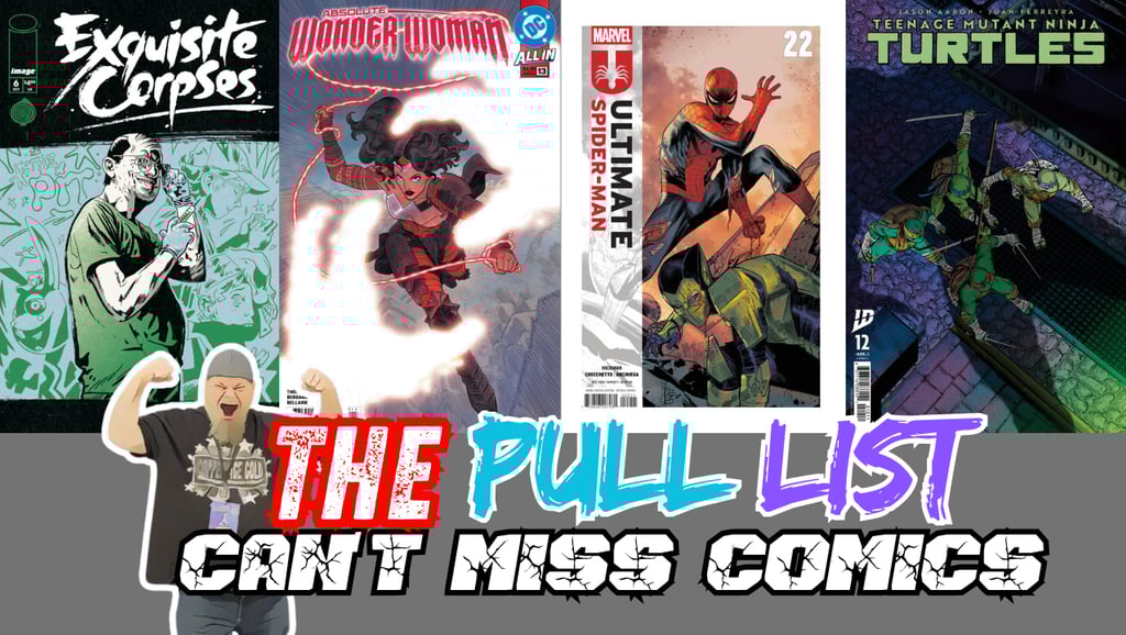 This Week's Pull List: Unmissable New Comic Book Releases 10/22/2025