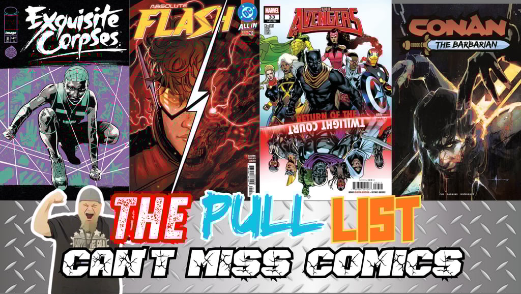 This Week's Pull List: Unmissable New Comic Book Releases 12/17/2025
