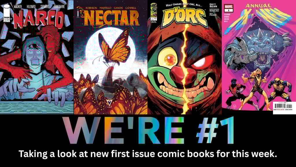 We're #1 Taking a look at new first issue comic books for this week.