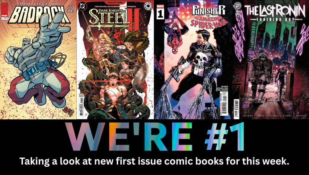 We're #1: Taking a look at the hottest new first issue comic books for 7/15/2026