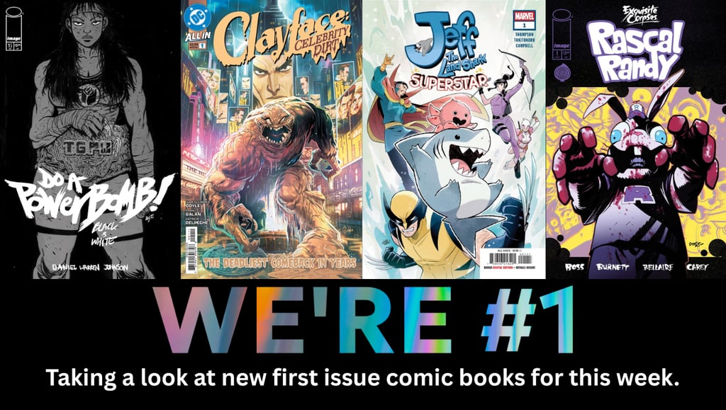 We're #1: Taking a look at the hottest new first issue comic books for 7/8/2026