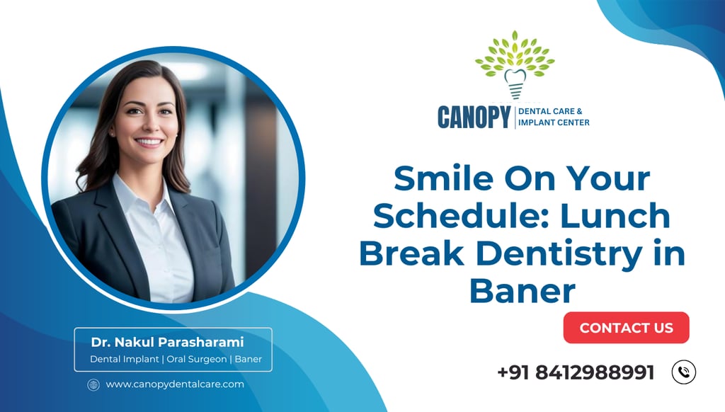 Dentist in Baner