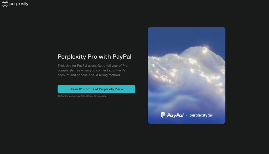 Perplexity Pro and PayPal partnership—get 12 months free, official student offer
