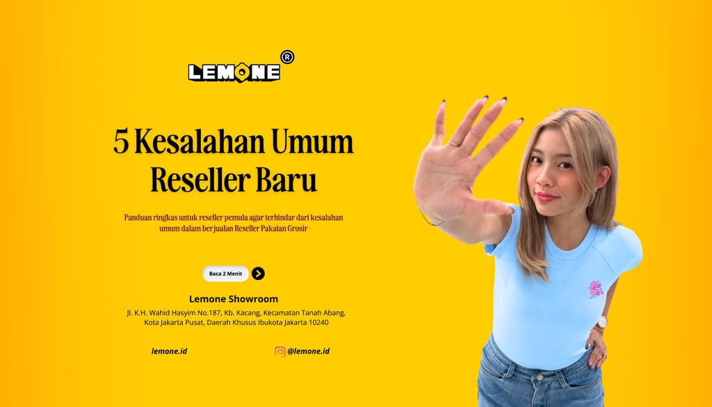 5 Kesalahan Umum Reseller Baru