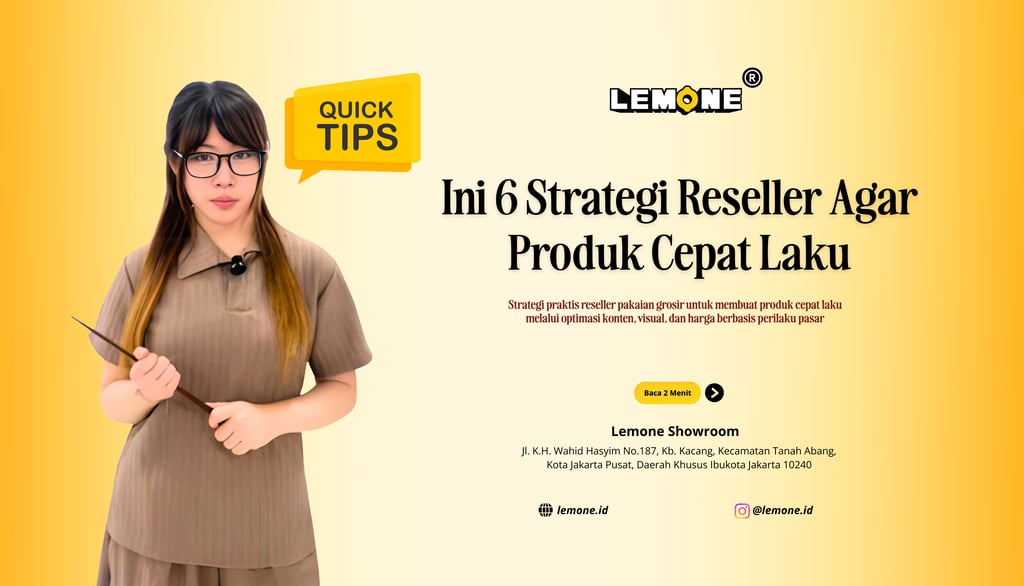 Ini 6 Strategi Reseller Agar Produk Cepat Laku