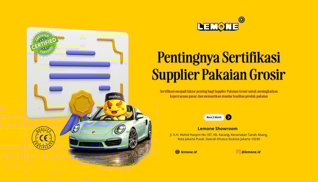 Pentingnya Sertifikasi Supplier Pakaian Grosir