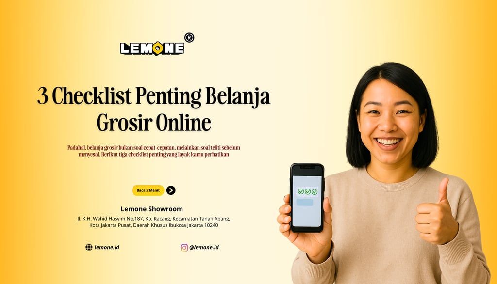 3 Checklist Penting Belanja Grosir Online
